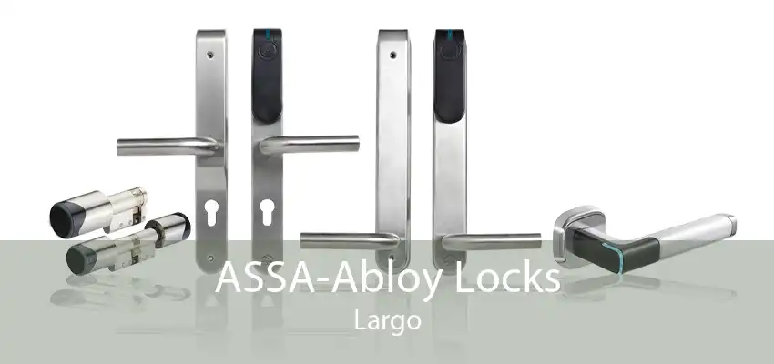 ASSA-Abloy Locks Largo